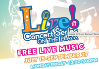 Live! Concert Series on the Plaza