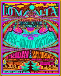 Loma Alta - Phish @ Sphere Parties