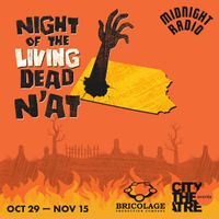 Night of the Living Dead N’at—Bricolage Theatre’s “Midnight Radio”