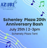 Schenley Plaza 20th Anniversary Bash (Pittsburgh, PA)