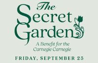 The Secret Garden Benefit (Carnegie, PA)