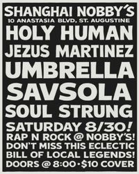 Holy Human, Jezus Martinez, Savsola, Umbrella, Soul Strung