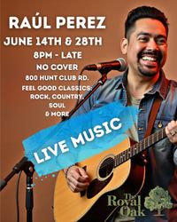 Raúl Perez: Live at The Royal Oak