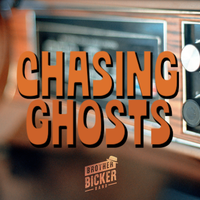 Chasing Ghosts by Brother Bicker Band