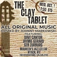The Clay Tablet - Songwriter Showcase Hosted by Johnny Markowski