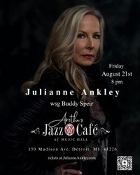 Aretha's Jazz Cafe presents Julianne Ankley wsg Buddy Speir