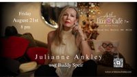 Aretha's Jazz Cafe presents Julianne Ankley wsg Buddy Speir