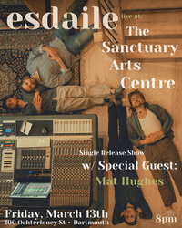 Esdaile Live @ The Sanctuary Arts Centre - Single Release Show