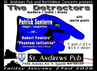 Robert Fowlers' Phantom Initiative at St. Andrews Pub