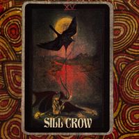 Sill Crow by Sill Crow