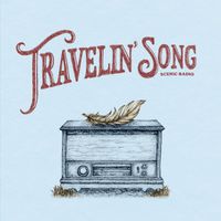 Travelin' Song by Scenic Radio