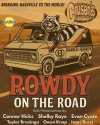 Isaac Durst with Rowdy on the Road 