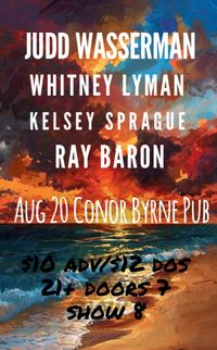 Judd Wasserman, Whitney Lyman, Kelsey Sprague and Ray Baron at Conor Byrne