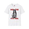 Ms. Toi That Girl T Shirt