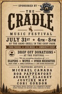 The Cradle Music Festival at The Band Shell in Cody Park 