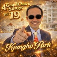 4GospelChurch Songs Vol.19 by Kyungho Park
