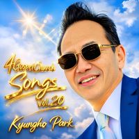 4GospelChurch Songs Vol. 20 by Kyungho Park