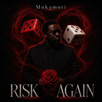 Risk Again by Moyo Mukamuri