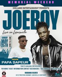 THIS MEMORIAL WEEKEND: JOEBOY LIVE IN LOUISVILLE