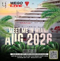 WEGO LIVE: Meet Me in Miami