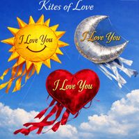 Kites of Love by Alan Warren