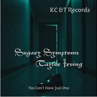 Sugary Symptoms by Taylor Irving