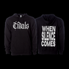 WHEN SILENCE COMES HOODIE