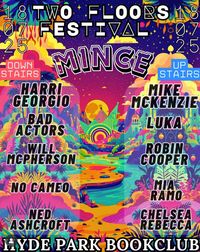 Mince - Two Floors Festival
