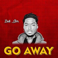 Go Away by Zadi Slim