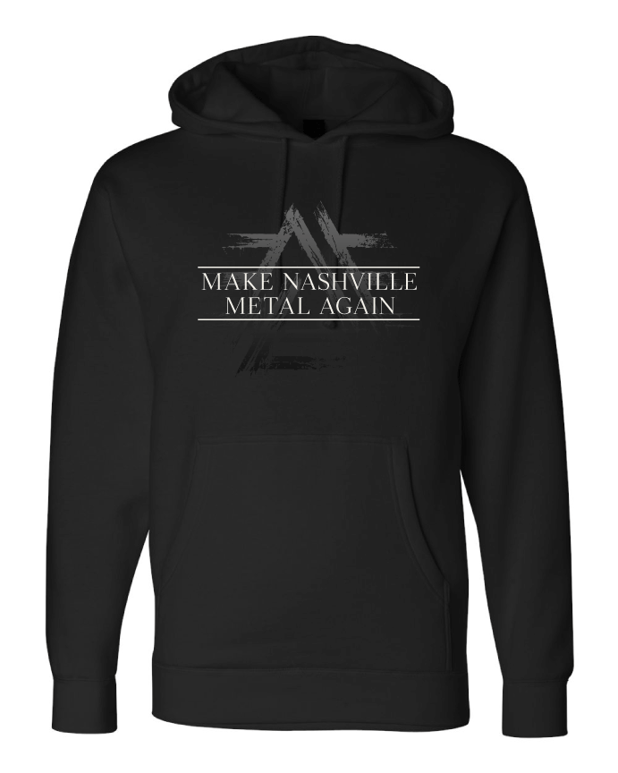 Make Nashville Metal Again Hoodie