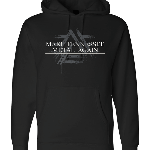 Make Tennessee Metal Again Hoodie