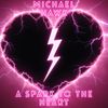A Spark To The Heart (Pop Electronic)