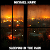 Sleeping In The Rain