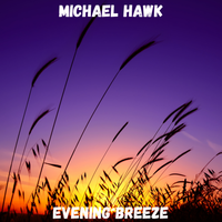 Evening Breeze (Instrumental Low Fi Hip Hop) by Michael Hawk