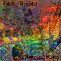 Villagers and Pirates by Rolling Blackout
