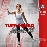 Tuff Squad Music 02 by Muscle Mix Fitness Music