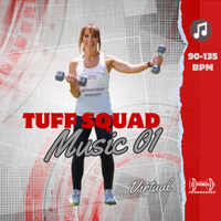 Tuff Squad Music 01 by Muscle Mix Fitness Music