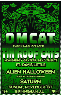 SATURN (ALIEN HALLOWEEN) w/ Tin Roof Cats ft. Davis Little