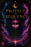 Protect The Frequency
