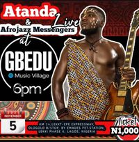 Atanda & Afrojazz Messengers live at Gbedu Music Village