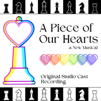 A Piece of Our Hearts (Original Studio Cast Recording) by 'A Piece of Our Hearts' Original Studio Cast