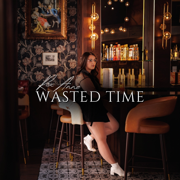 Wasted Time - Single