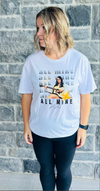 All Mine - White Unisex T-Shirt