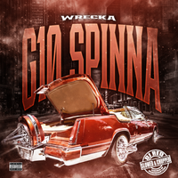 G10 Spinna (Slowed and (Chopped) by Wrecka