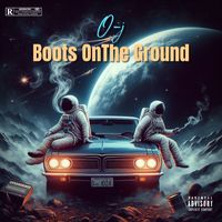 Bootz On The Ground  by O-J