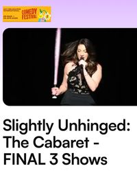 Slightly Unhinged:The Cabaret