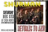 SHURMAN returns to AZ!!!