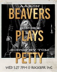 BEAVERS PLAYS PETTY