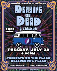 Playing The Dead & Friends