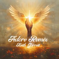Adore (Remix) - Single by Keith Garrett (R.K.A. - Keith Lessert)